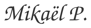 Mikaël P.